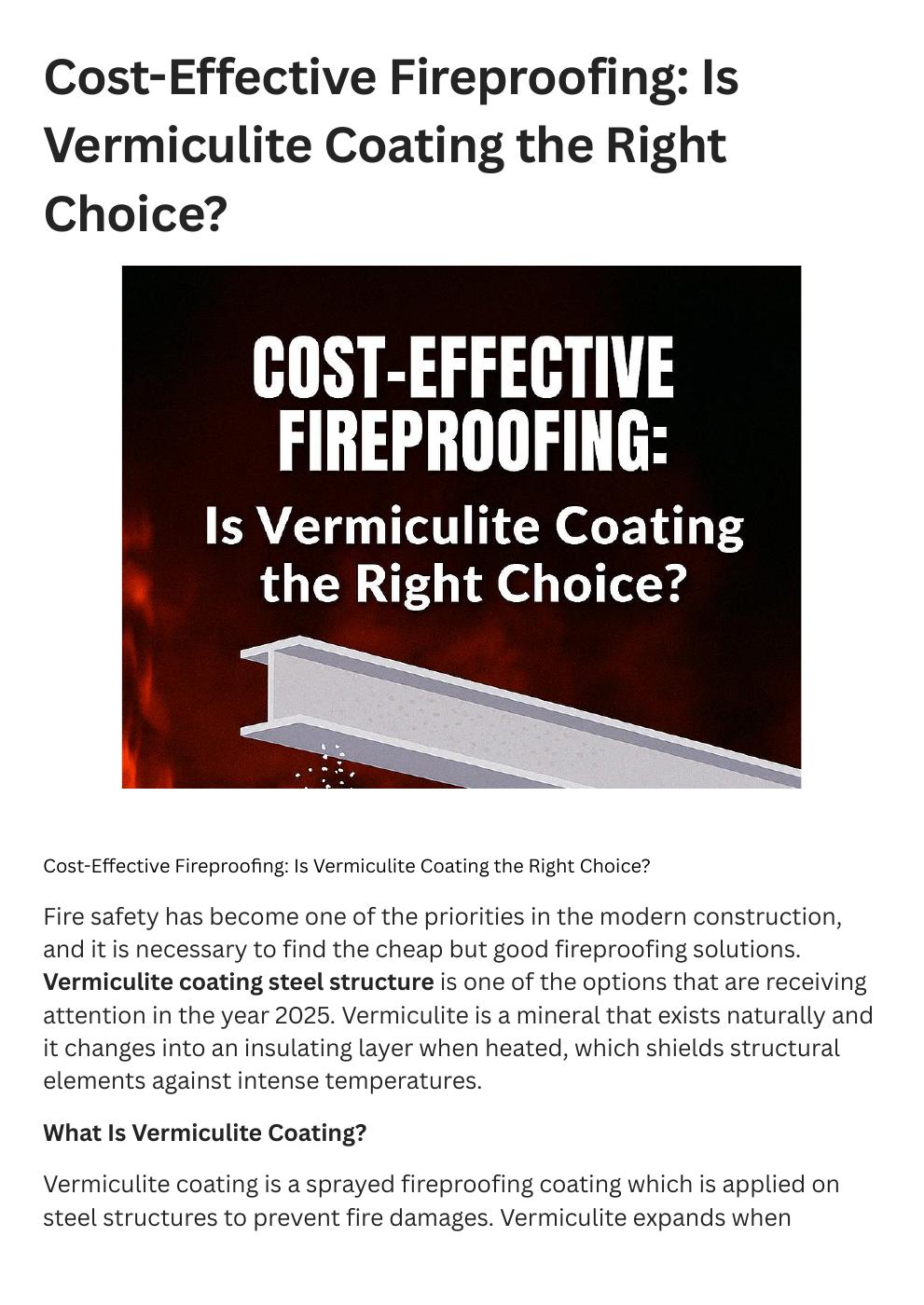 Cost-Effective Fireproofing: Is Vermiculite Coating the Right Choice?
