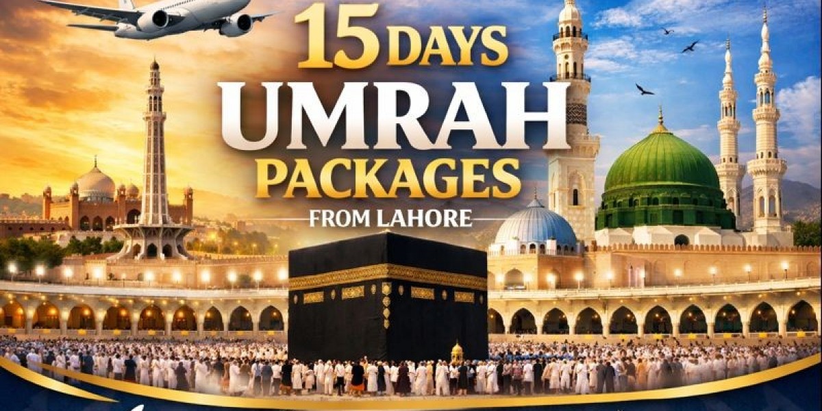 15 Days Umrah Packages from Lahore – A Perfect Balance of Comfort and Ibadah