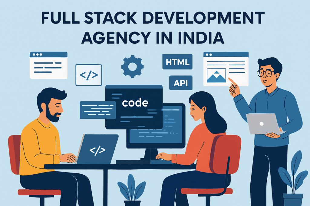 Best Steps to Hire a Full Stack Development Agency in India - Z News Feed