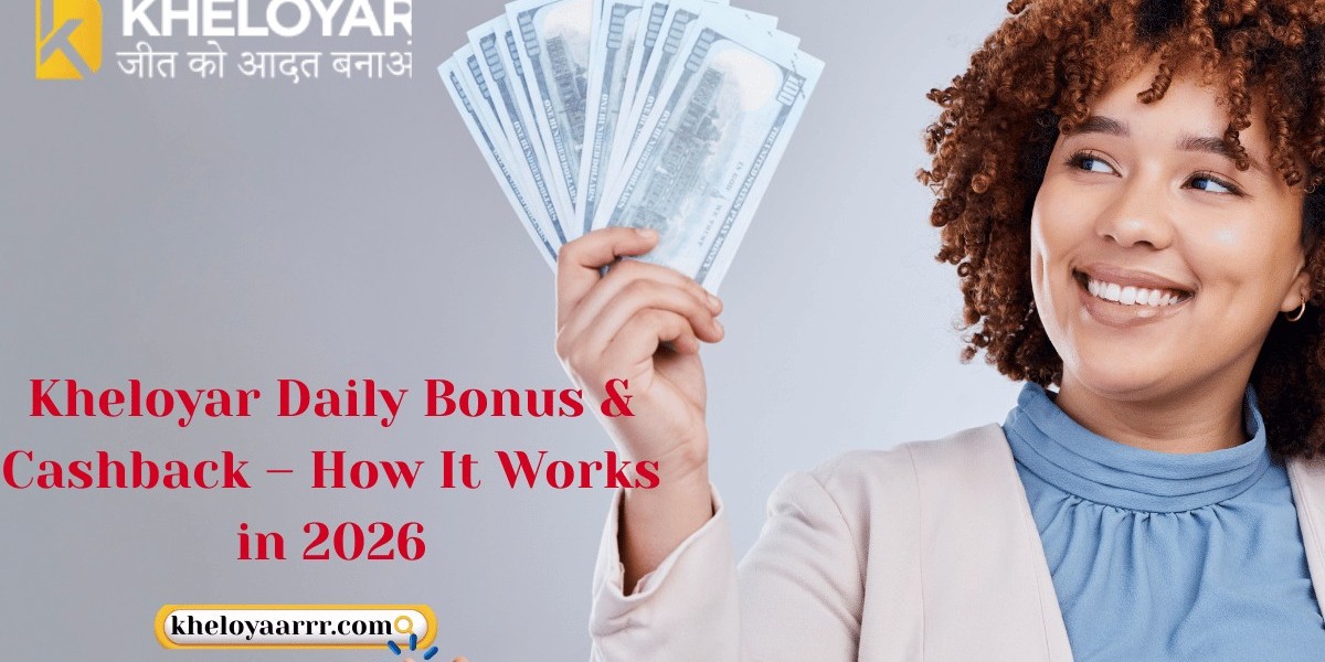 Kheloyar Daily Bonus & Cashback – How It Works in 2026