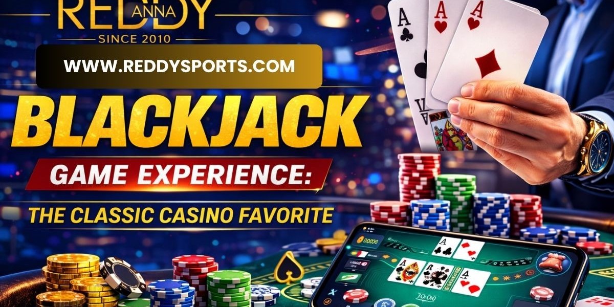 Reddy Anna Book Blackjack Game Experience: The Classic Casino Favorite