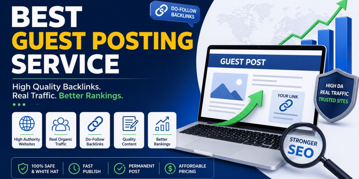 Best Guest Posting Service: How to Build High-Quality Backlinks That Actually Work in 2026
