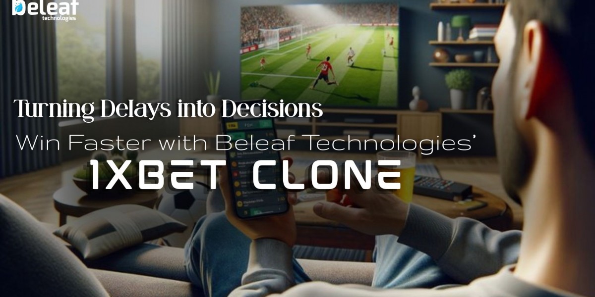 Turning Delays into Decisions: Win Faster with Beleaf Technologies’ 1xBet Clone