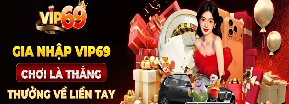 VIP69 Trải nghiệm thượng lưu Cover Image