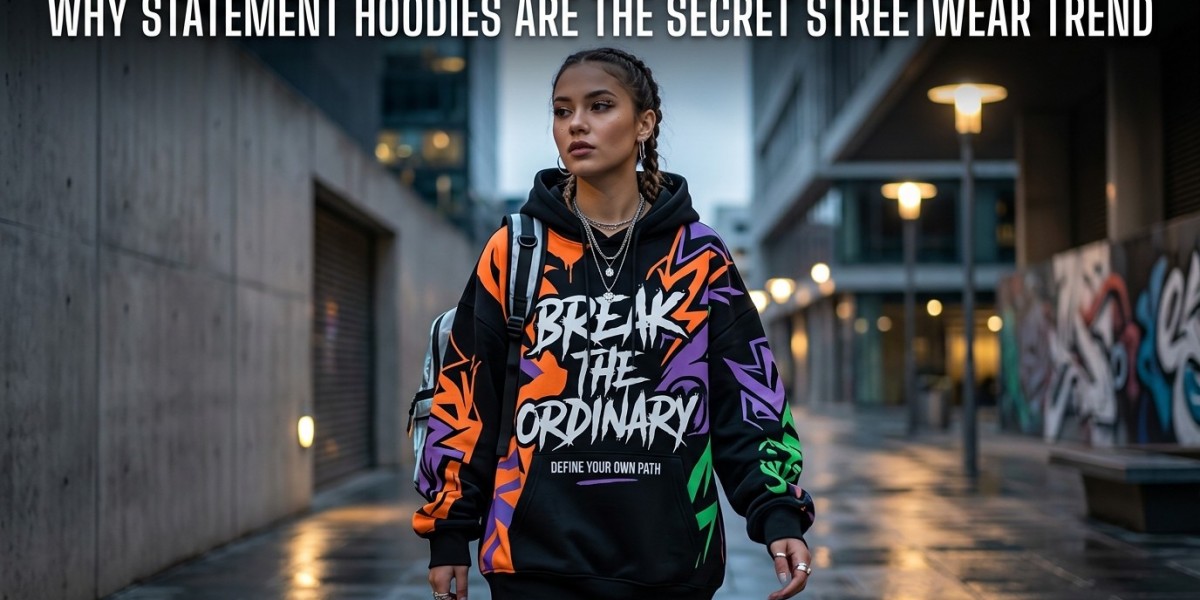 Why Statement Hoodies Are the Secret Streetwear Trend