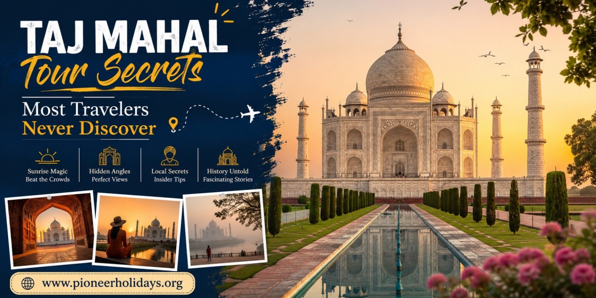 Taj Mahal Tour Secrets Most Travelers Never Discover