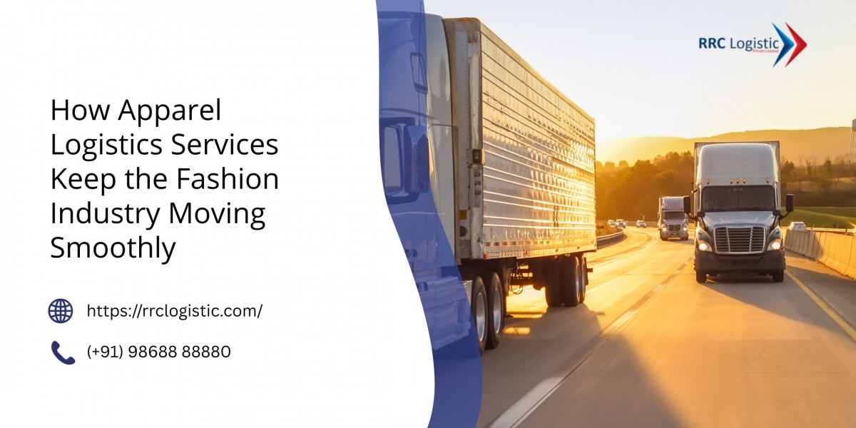 How Apparel Logistics Services Keep the Fashion Industry Moving Smoothly