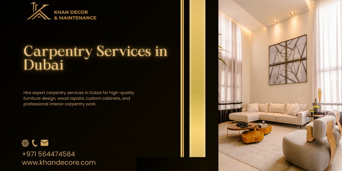 Khan Decore: Your Premier Choice for Professional Carpentry Service in Dubai