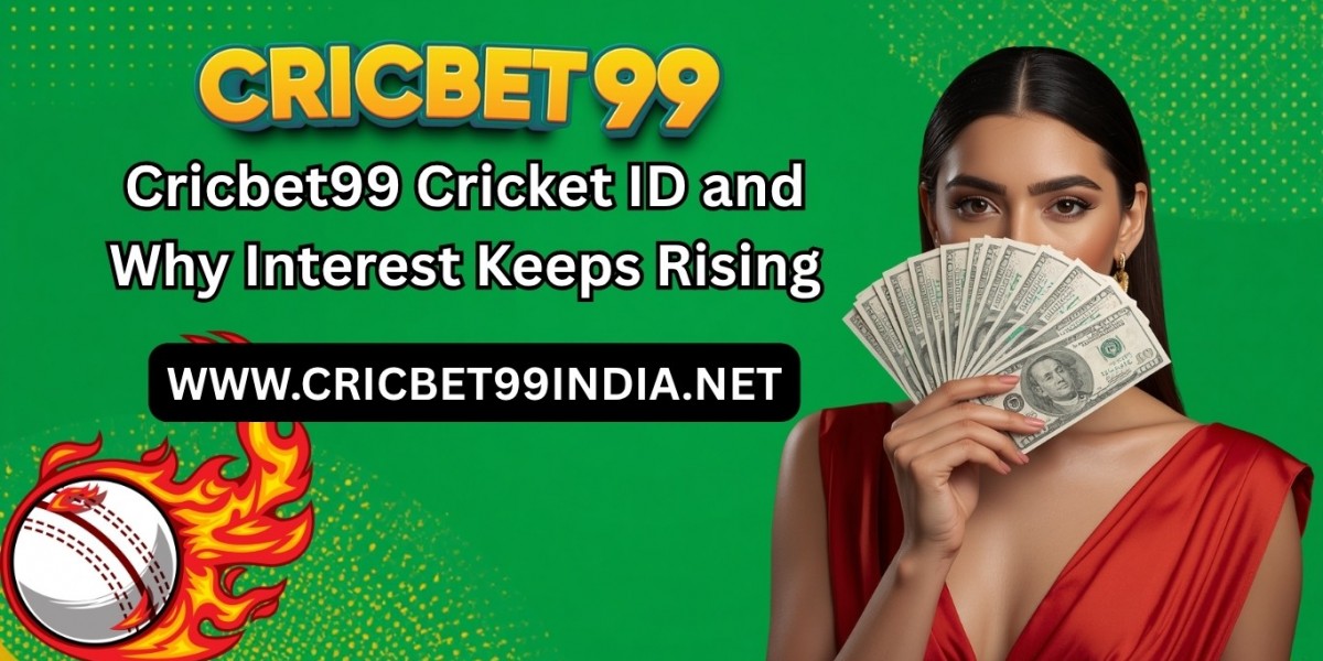 Cricbet99 Cricket ID and Why Interest Keeps Rising