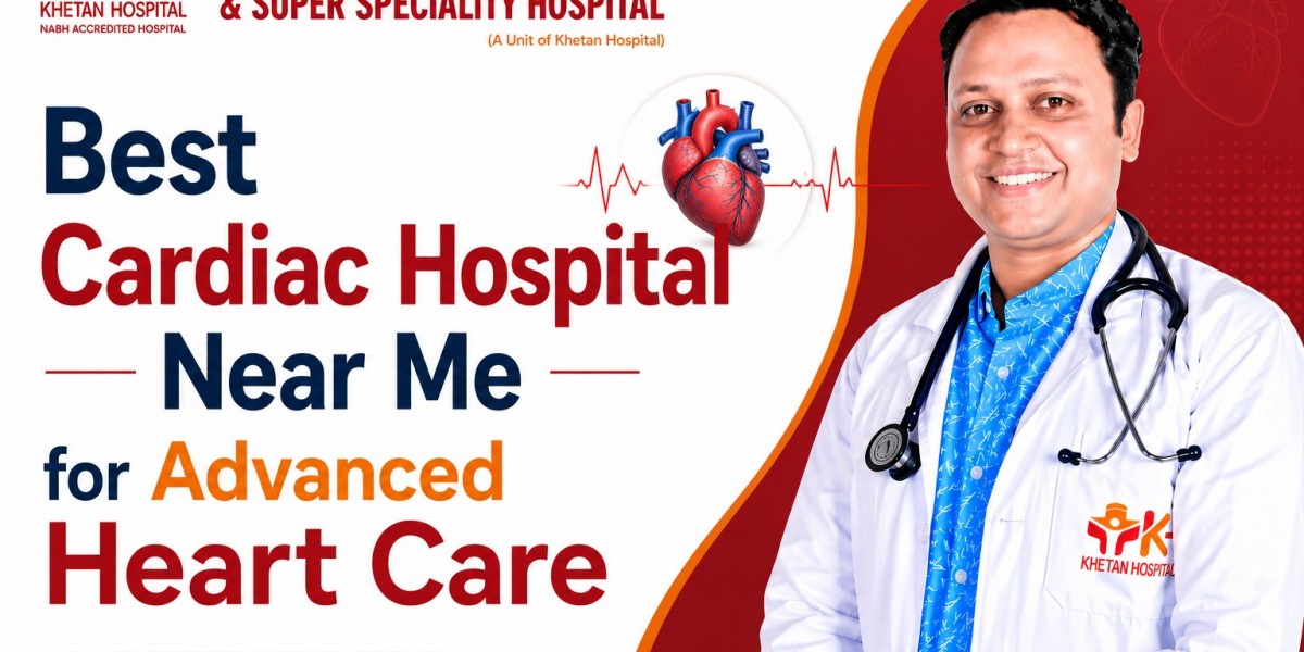 Best Cardiac Hospital Near Me for Advanced Heart Care