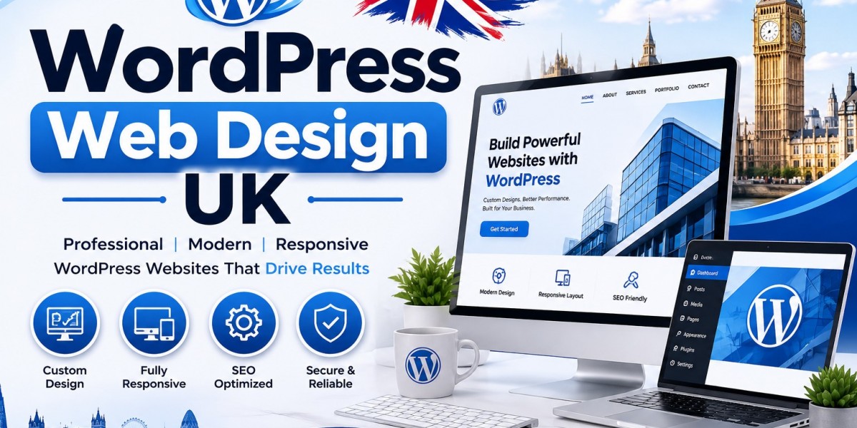 WordPress Web Design UK: The Ultimate Guide to Building a Successful Business Website