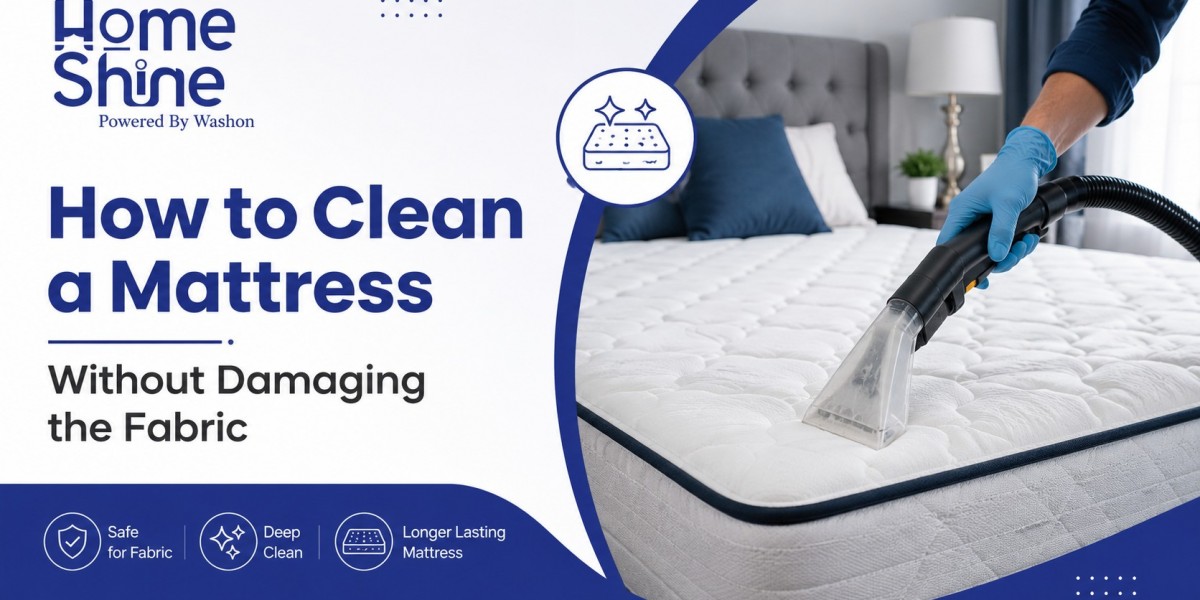 How to Clean a Mattress Without Damaging the Fabric