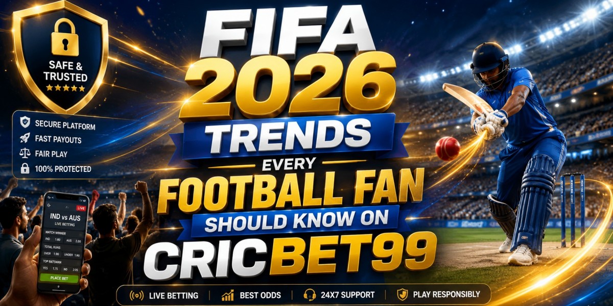 FIFA 2026 Trends Every Football Fan Should Know on Cricbet99