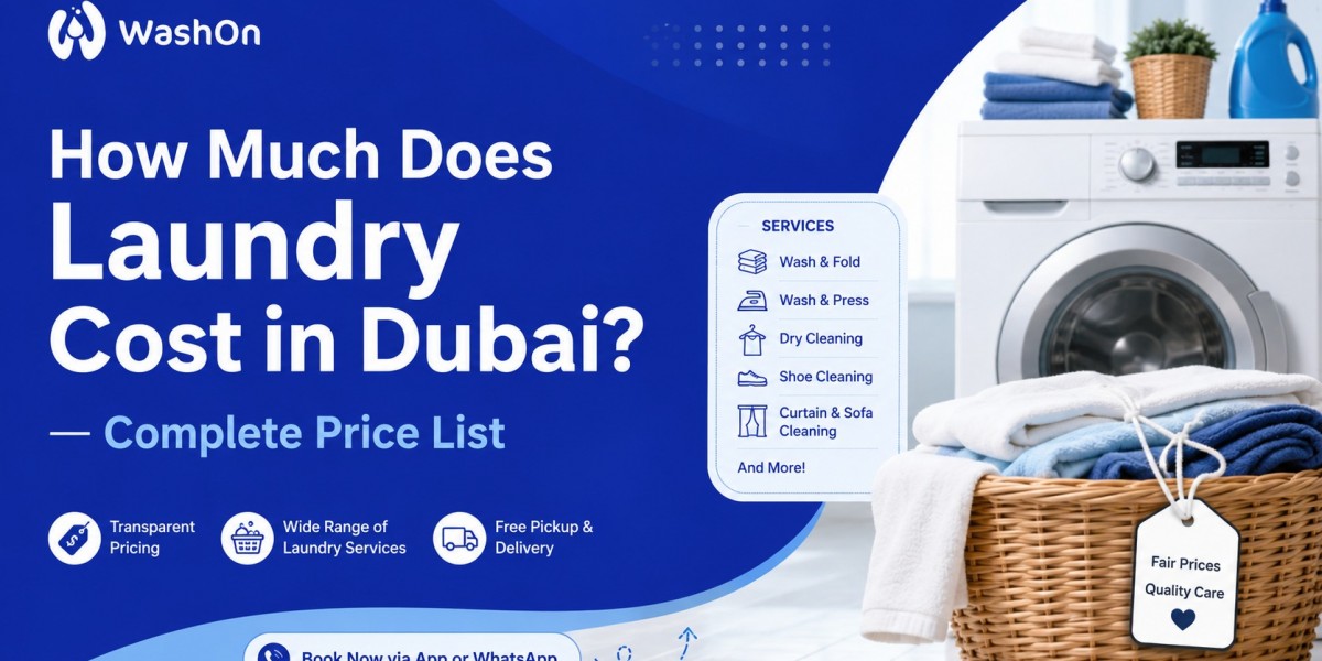 How Much Does Laundry Cost in Dubai? Complete Price List