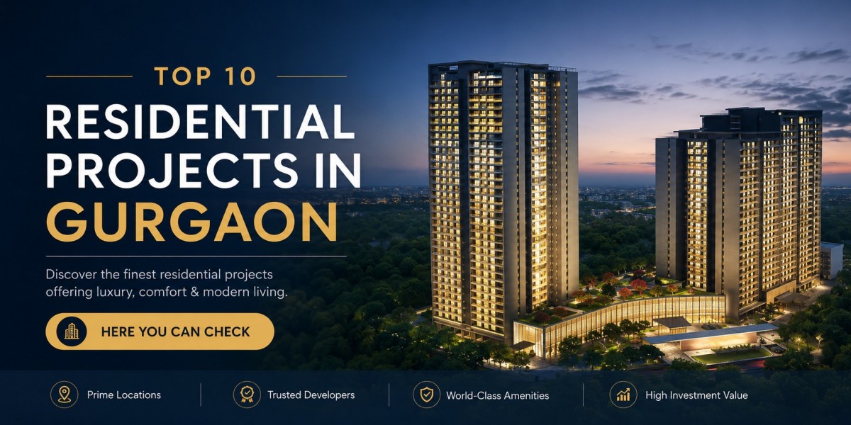 Top 10 Best Residential Projects in Gurgaon