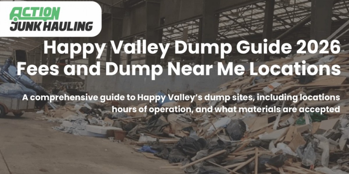 Happy Valley Dump Near Me: Fees, Hours & What's Accepted