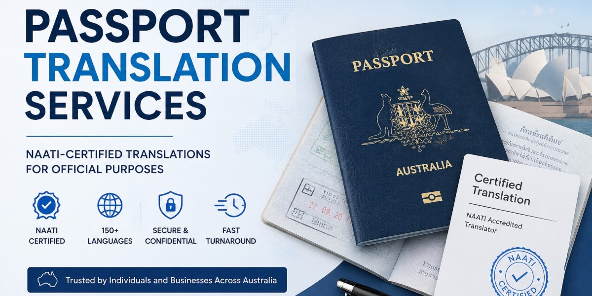 Passport Translation Services: Certified Passport Translation in Australia
